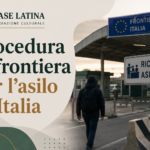 Procedura di frontiera per l’asilo in Italia